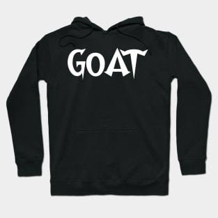 GOAT ( Greatest Of All Time) Hoodie
